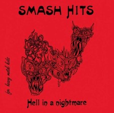 SMASH HITS-Hell in a nightmare 45 giri Celesta Records-CR 86306 italian metal 