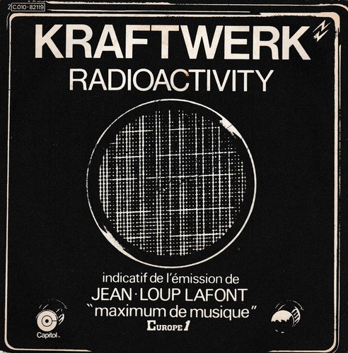Kraftwerk radioactivity - kraftwerk,