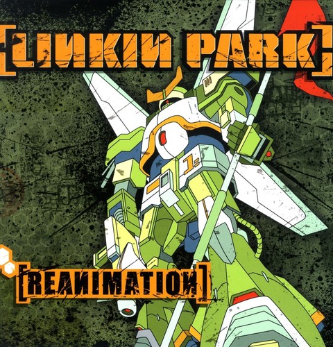 Linkin park reanimation - linkin,