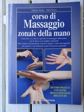 Corso Di Massaggio Zonale Della Mano Nuova edizione De Vecchi Editore 1997 Mint 