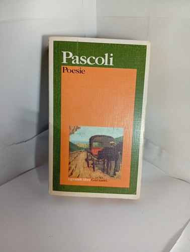 Pascoli poesie - pascoli,
