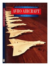 JACKSON, R.t. Avro Aircraft /
