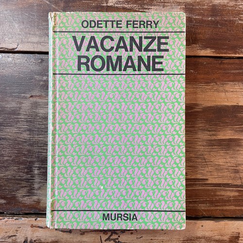 Odette ferry vacanze romane - ferry,