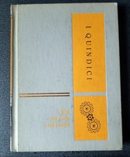 I QUINDICI ENCICLOPEDIA ANNO 1967 N°8 COME FUNZIONANO LE COSE