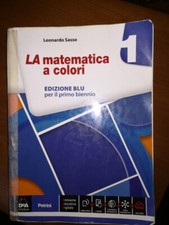 La matematica a colori.  Algebra 1 / Edizione Blu / Sasso / Petrini
