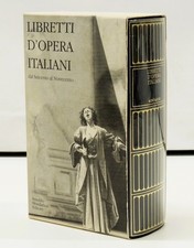 LIBRETTI D'OPERA ITALIANI DAL