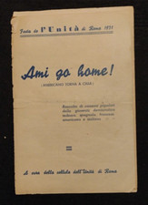 AMI GO HOME! AMERICANO TORNA A