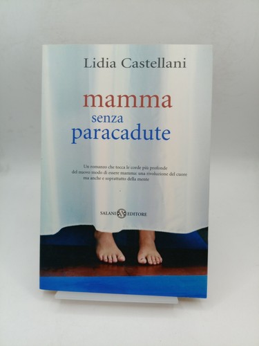 Mamma senza paracadute - ,