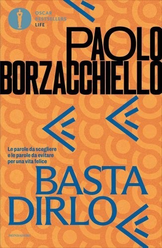 Libro basta dirlo parole da - libro, le