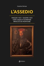 L'Assedio. Maggio 1423 -