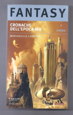 M. CERRINO ? CRONACHE DELL'EPOCA DI MU ? URANIA FANTASY 2 NUOVO