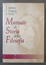 MANUALE DI STORIA DELLA FILOSOFIA - VOLUME 2 - ADORNO - GREGORY - VERRA - 1996