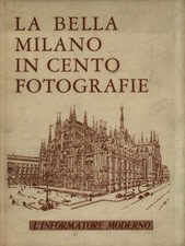 LA BELLA MILANO IN CENTO