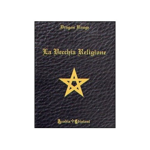 Libro vecchia religione - la,