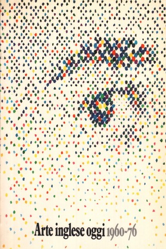 Arte inglese oggi 1960-1976