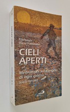 CIELI APERTI - Meditazioni sul Vangelo di ogni giorno - F. Dario Palmisano 2001