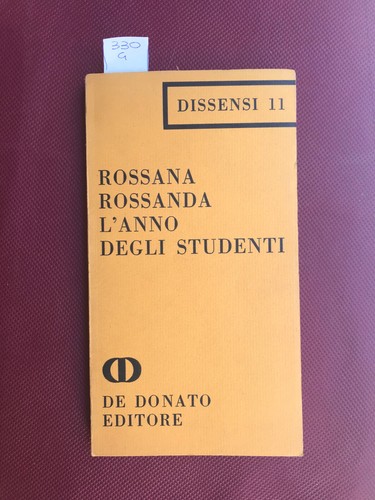 Rossanda rossana anno degli - l'anno,