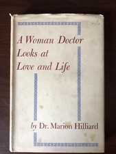 A WOMAN DOCTOR LOOKS AT LOVE