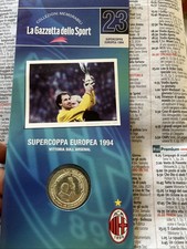 MILAN MEDAGLIE MEMORABILI GAZZETTA SPORT . N. 23 SUPERCOPPA EUROPEA 1994