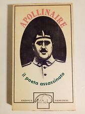 G. Apollinaire - Il poeta