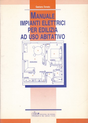 Manuale impianti elettrici per