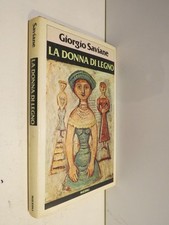 LA DONNA DI LEGNO Prima edizione Giorgio Saviane Rizzoli 1979 romanzo libro da