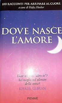 Dove nasce amore 100 - dove,