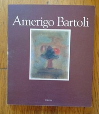 Libro Amerigo Bartoli (1890-1971) -Giovanni Apell)-Electa 1994