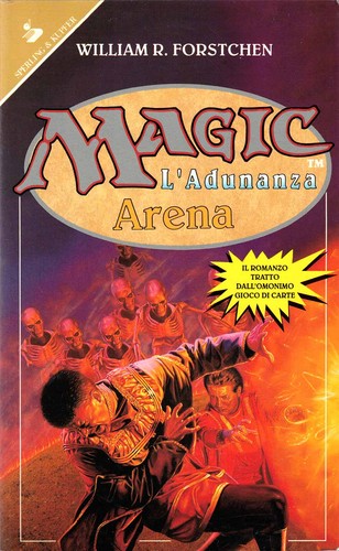 Forstchen magic l - magic, l'adunanza