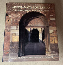 Libro ARTIGIANATO LOMBARDO L’opera Ceramica Le Pietre E I Vetri CASSA RISPARMIO