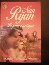 Le Prince aztèque, Nan Ryan