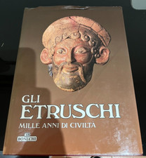 AA.VV-GLI ETRUSCHI MILLE ANNI DI CIVILITà-BONECHI-1985
