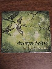 In Full Flight by Aurora Celtic (CD, 2017)
