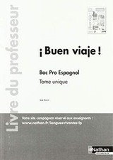 I Buen Viaje ! Bac Pro - Tome
