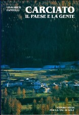Carciato: il paese e la gente
