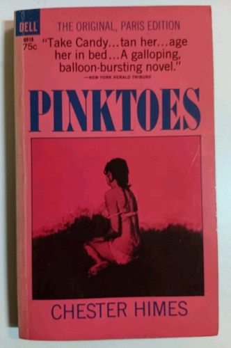 Pinktoes chester himes - by,