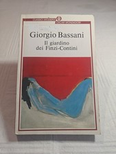 GIORGIO BASSANI - IL GIARDINO