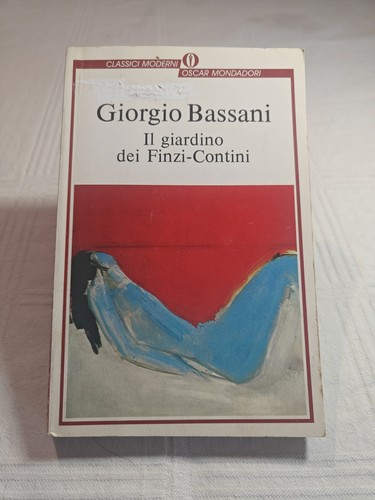 Giorgio bassani il giardino - giorgio,