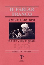 Raffaello Baldini. Essere voce