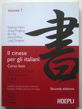 IL CINESE PER GLI ITALIANI Corso base VOL. 1 con 2 CD AUDIO HOEPLI