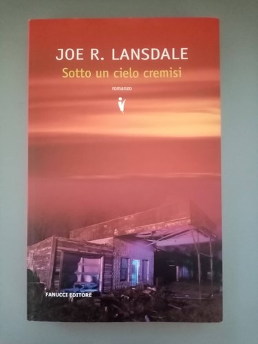 Joe lansdale sotto un - joe, r.