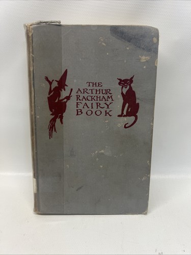 The arthur rackham fairy book - the,