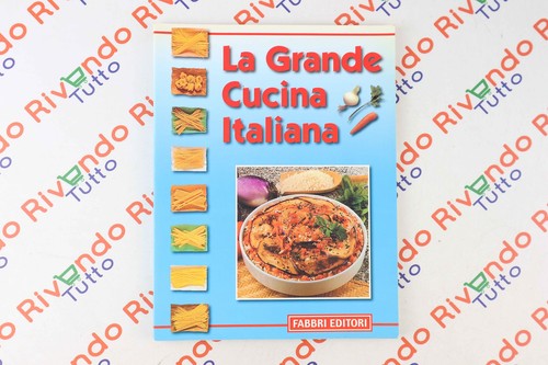 Grande cucina italiana - grande,