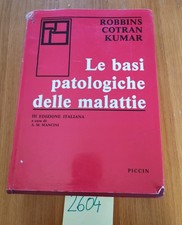Robbins Cotran Kumar Le basi patologiche delle malattie Piccin 1002604