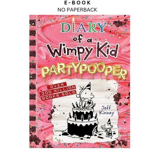 Partypooper diary a wimpy - partypooper,