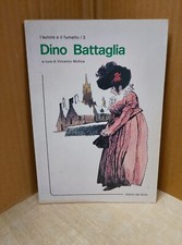 DINO BATTAGLIA L'AUTORE E IL