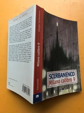 Scerbanenco, MILANO  CALIBRO