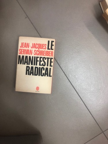 Manifeste radical - le,