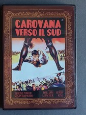 Carovana verso sud - RARISSIMO