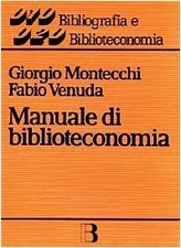 Manuale di biblioteconomia von